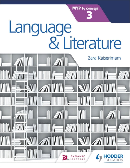 Language and Literature for the IB MYP 3: Hodder Education Group ...