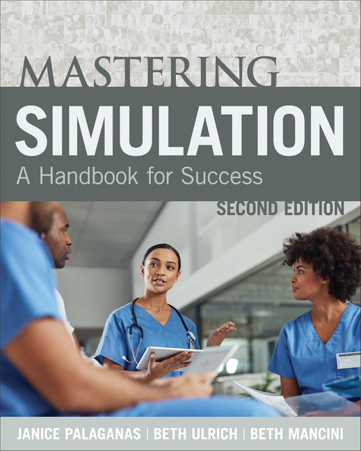 Mastering Simulation, Second Edition: A Handbook for Sucess – Arvida ...