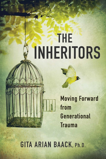 The Inheritors: Moving Forward from Generational Trauma – Arvida Book Co.
