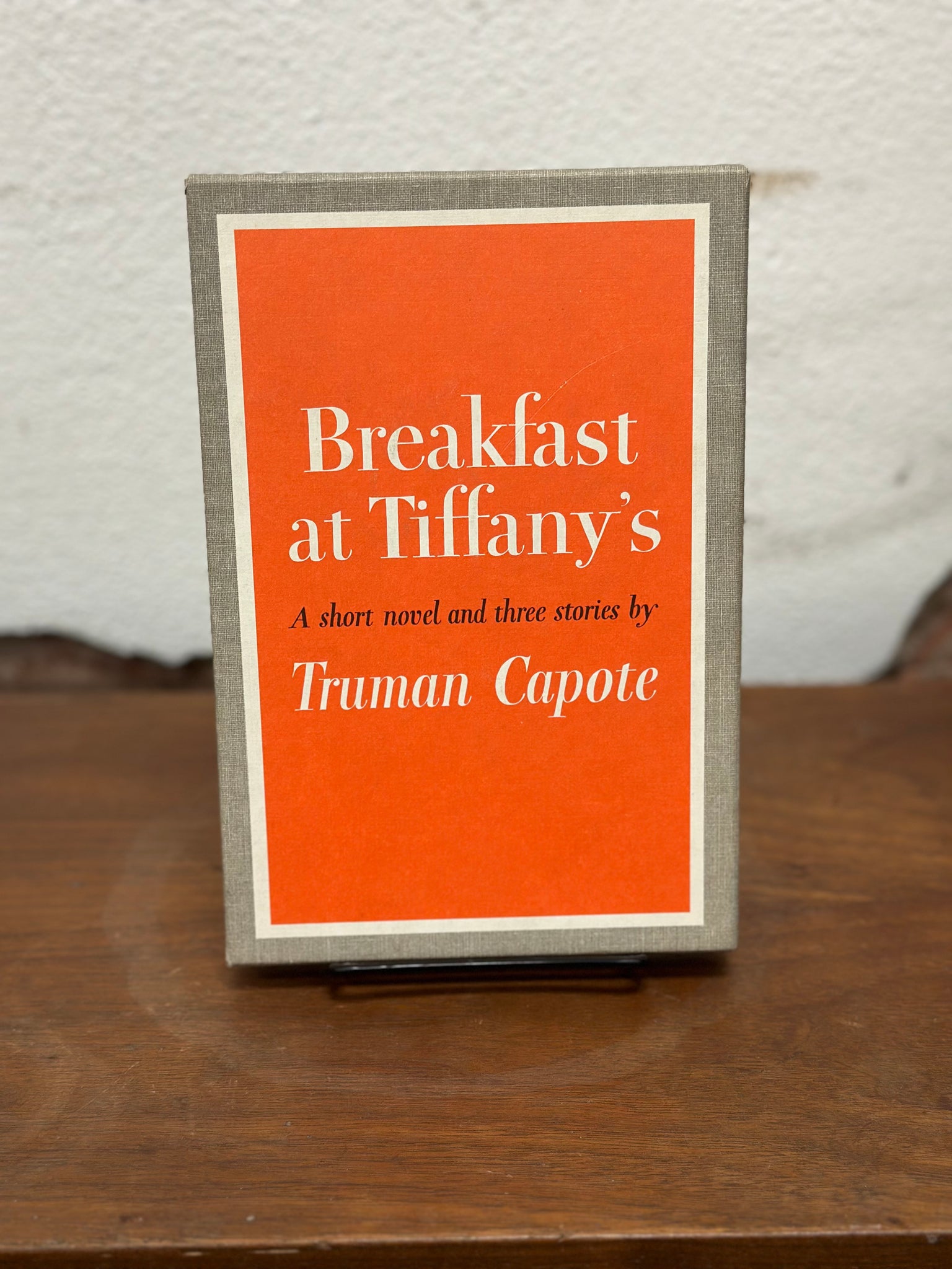 Breakfast at Tiffany’s a Short Novel and Three Stories by Truman Capote