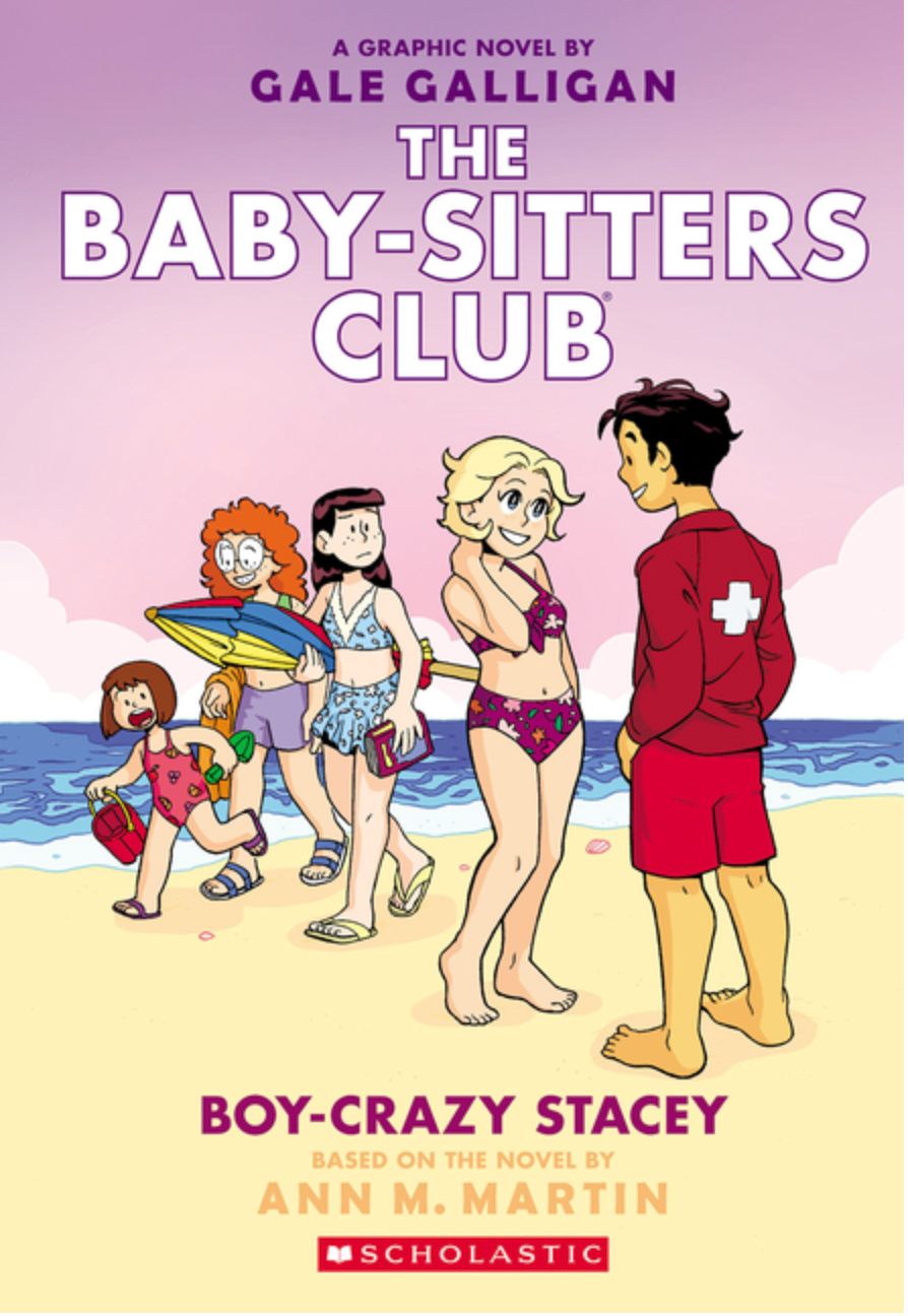 Boy-Crazy Stacey: A Graphic Novel (the Baby-Sitters Club #7) (Baby-Sitters Club Graphix)