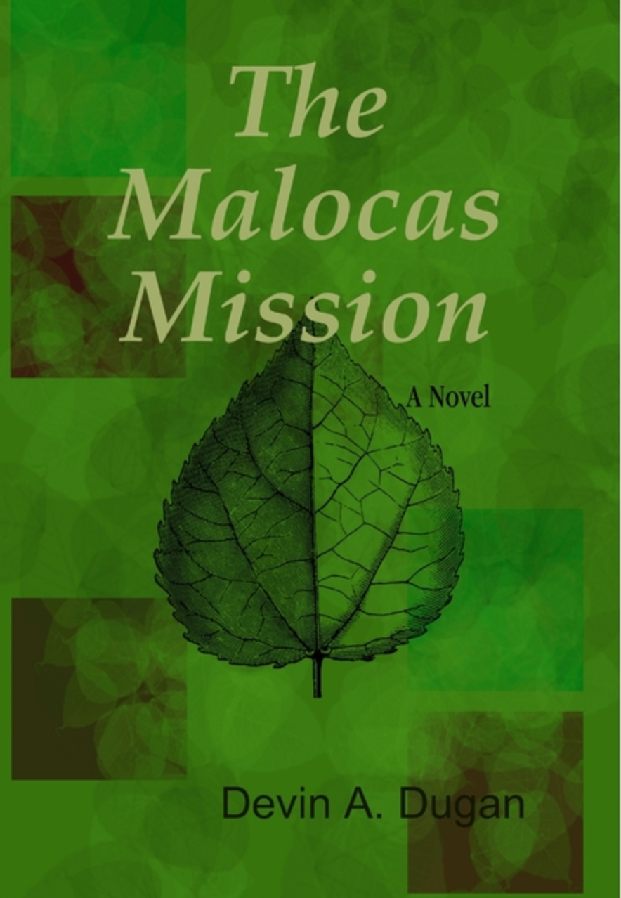 The Malocas Mission