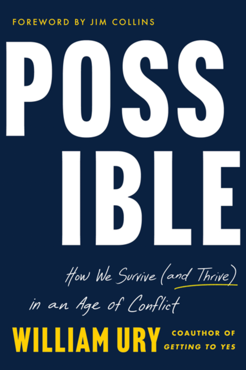 Possible: How We Survive (and Thrive) in an Age of Conflict
