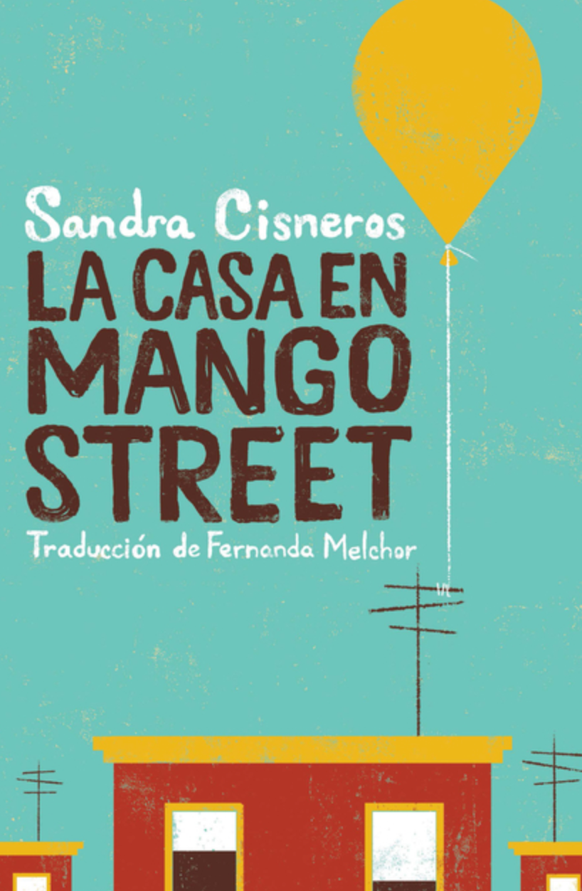 La Casa En Mango Street / The House on Mango Street (Vintage Contemporaries)
