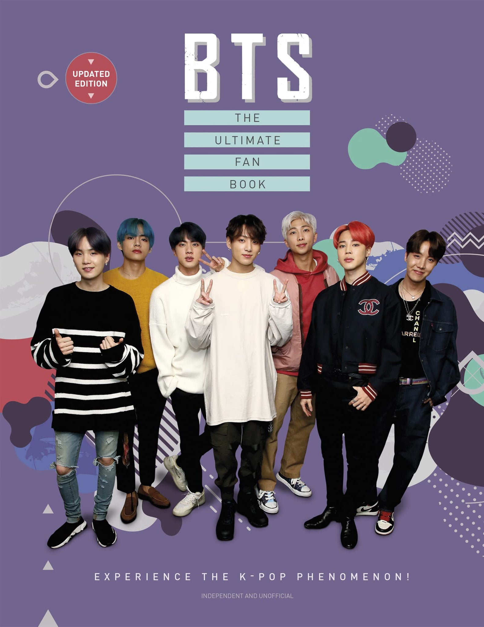 Bts - The Ultimate Fan Book: Experience the K-Pop Phenomenon! (Ultimate Fan Book)