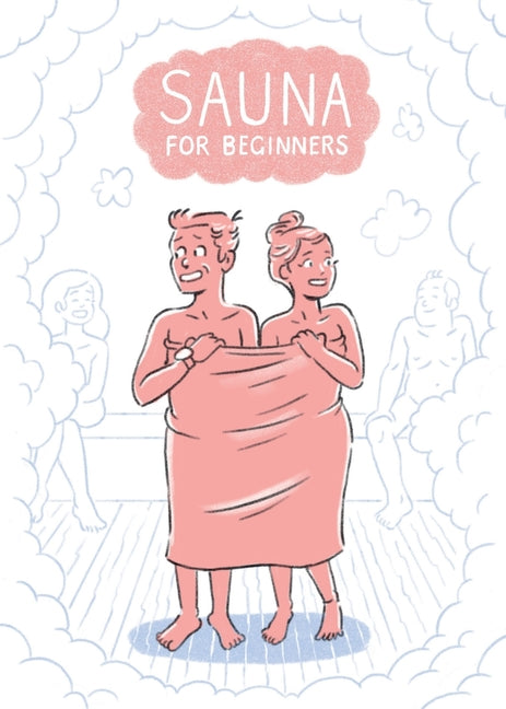 Sauna for Beginners: A Pocket Guide – Arvida Book Co.