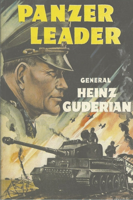 Panzer Leader – Arvida Book Co.