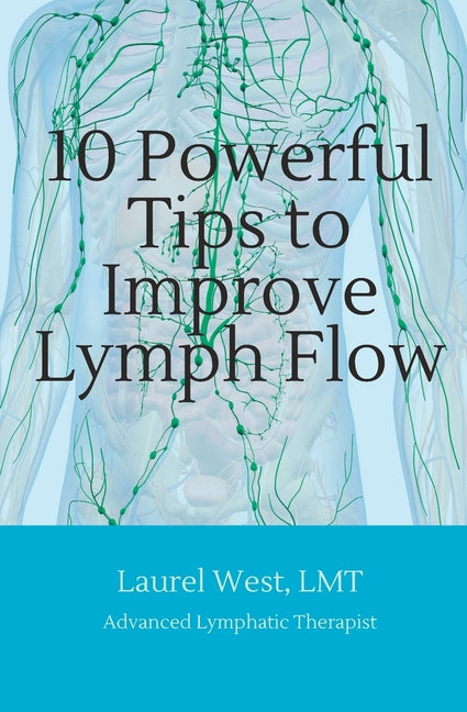 10 Powerful Tips to Improve Lymph Flow – Arvida Book Co.
