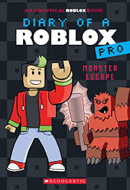 Monster Escape (Diary of a Roblox Pro #1: An Afk Book) (Diary of a Roblox Pro)