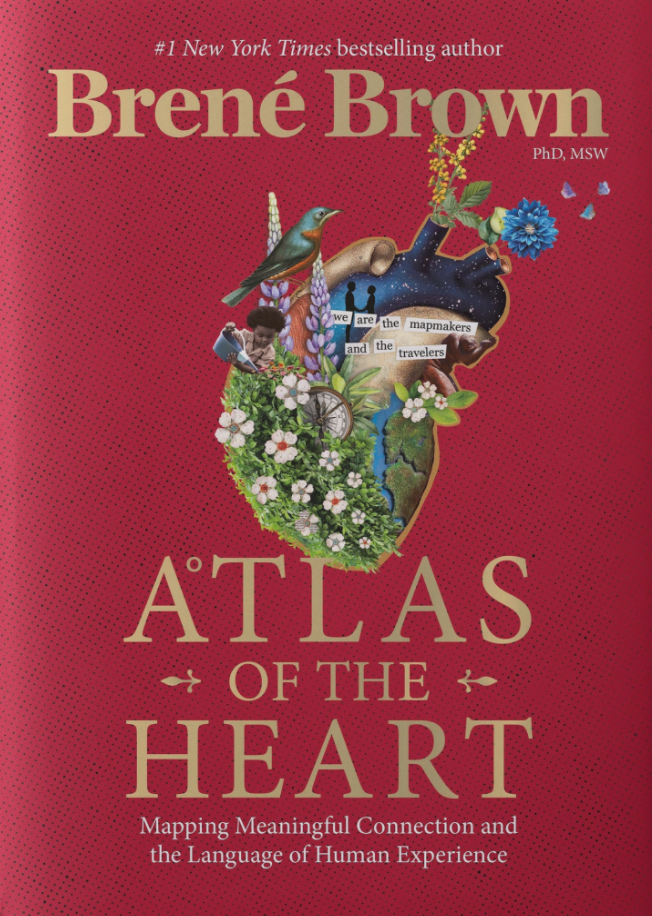 Brené Brown’s ATLAS OF THE HEART Hardcover